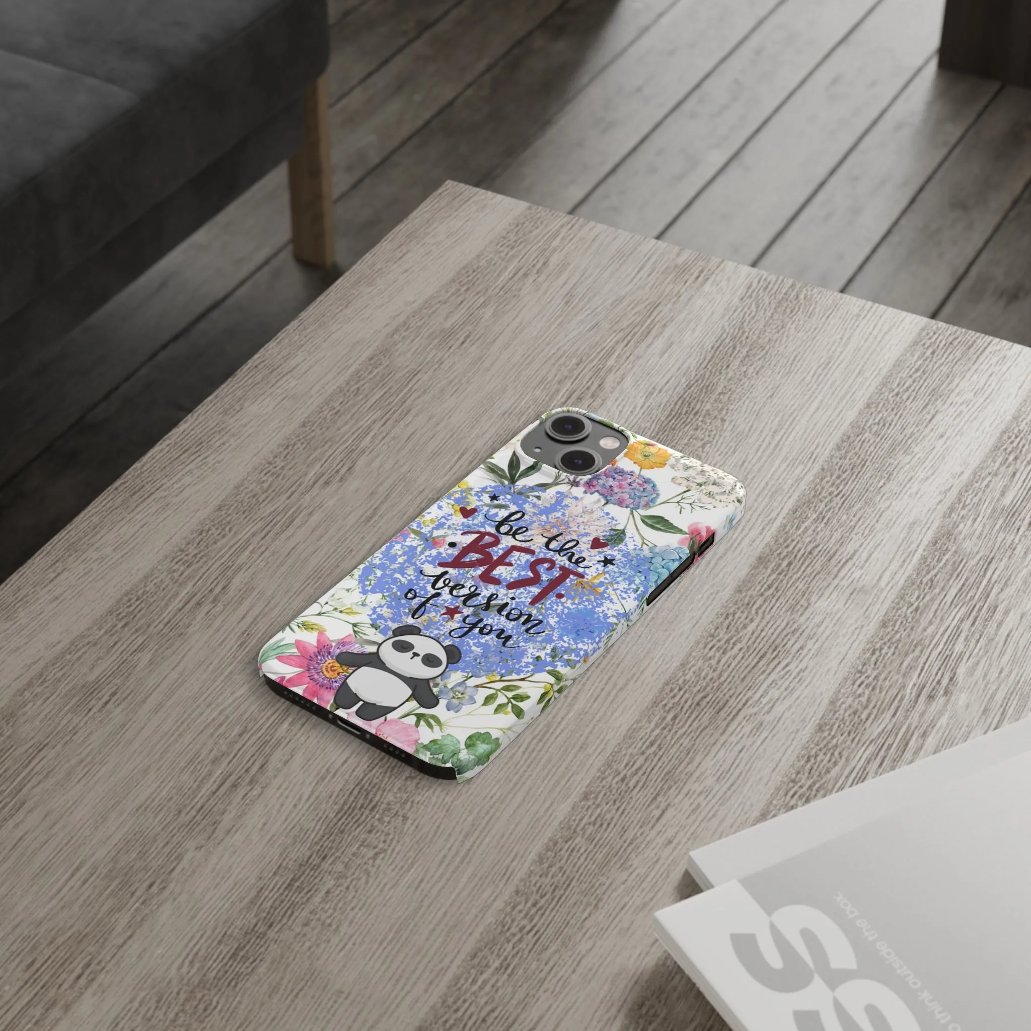 Be The Best Version of You Panda Floral iPhone Slim Phone Case