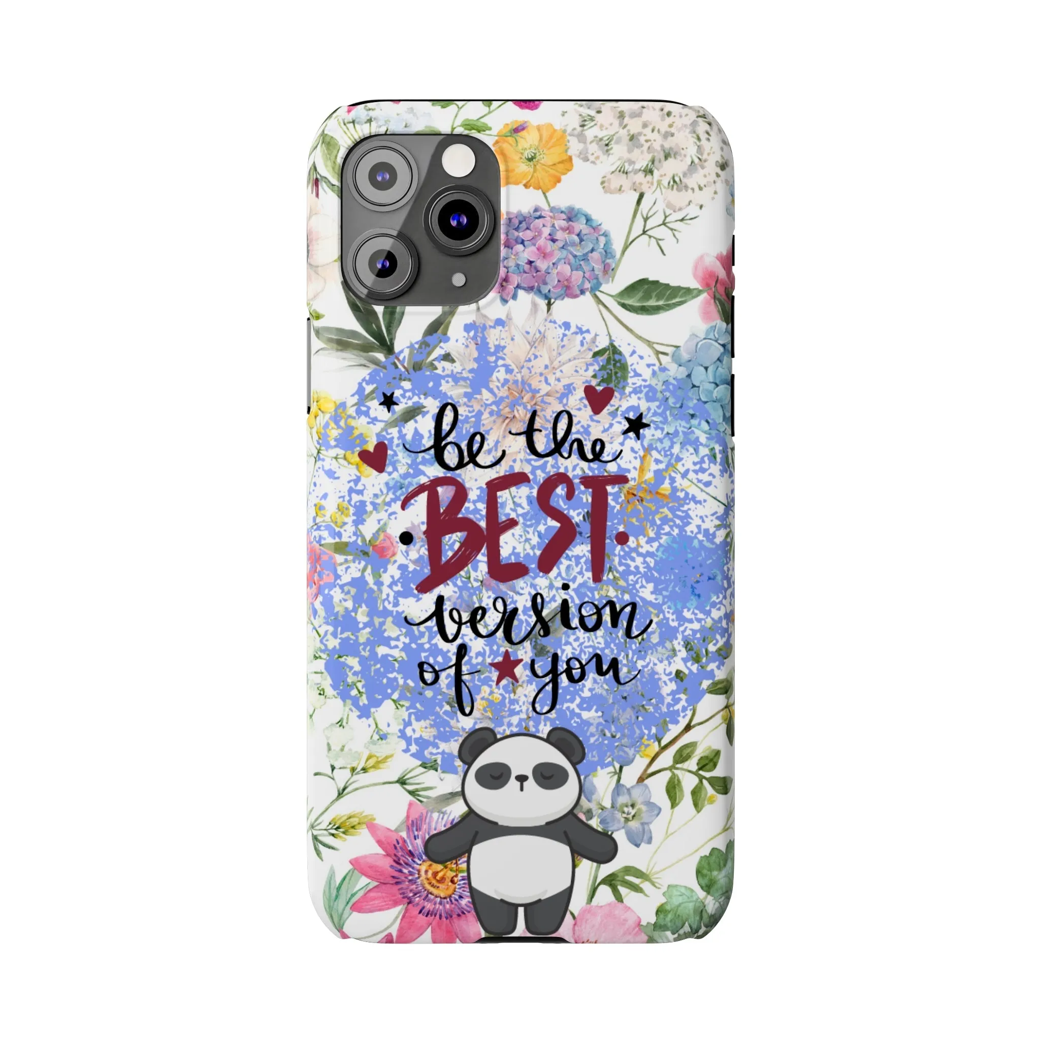 Be The Best Version of You Panda Floral iPhone Slim Phone Case