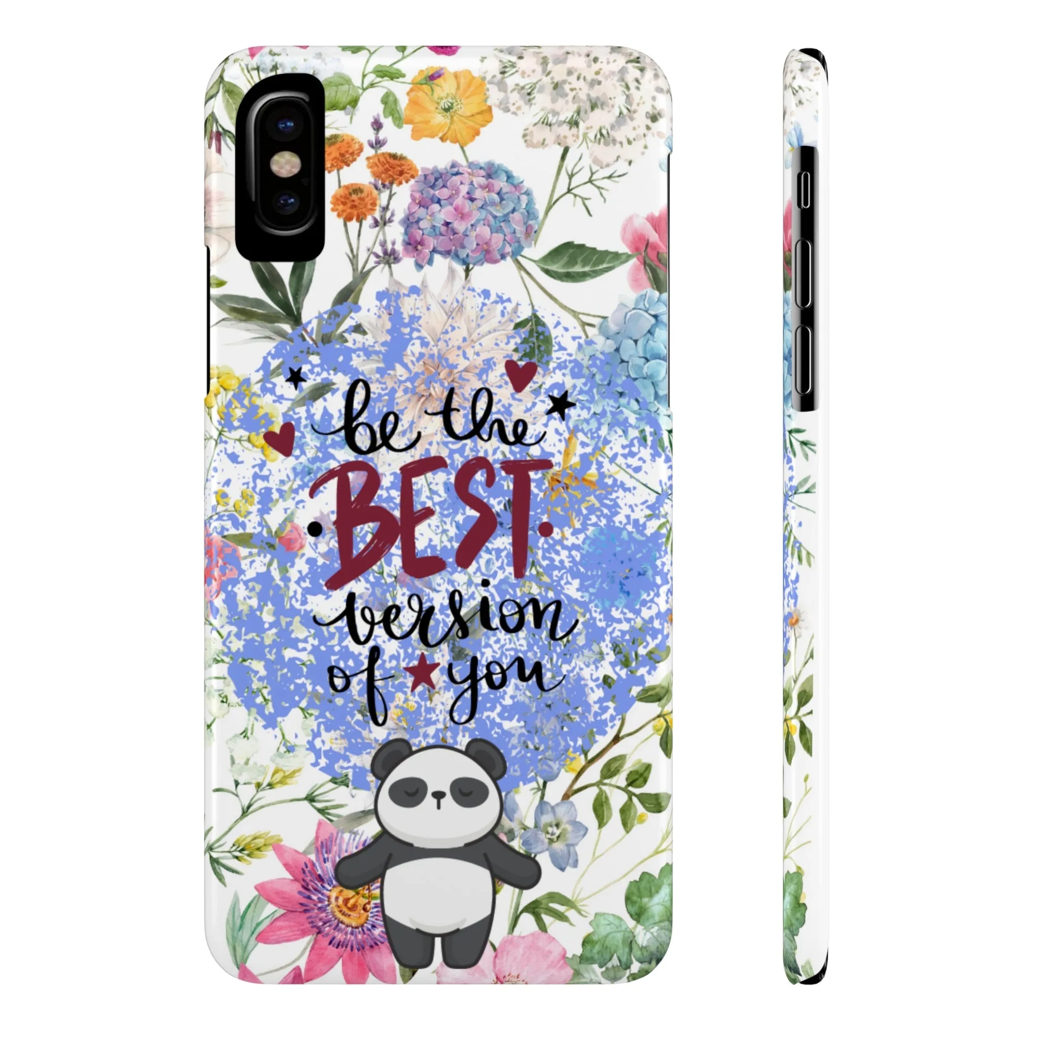 Be The Best Version of You Panda Floral iPhone Slim Phone Case