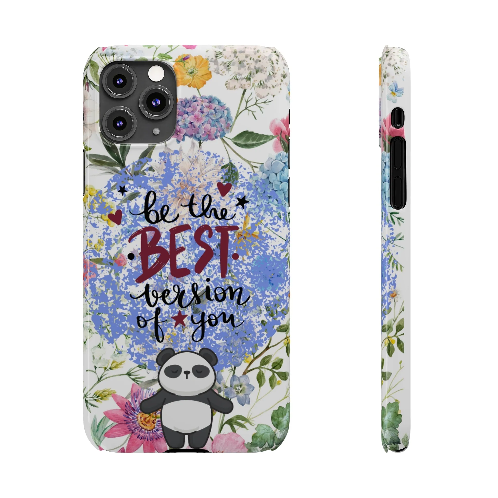 Be The Best Version of You Panda Floral iPhone Slim Phone Case