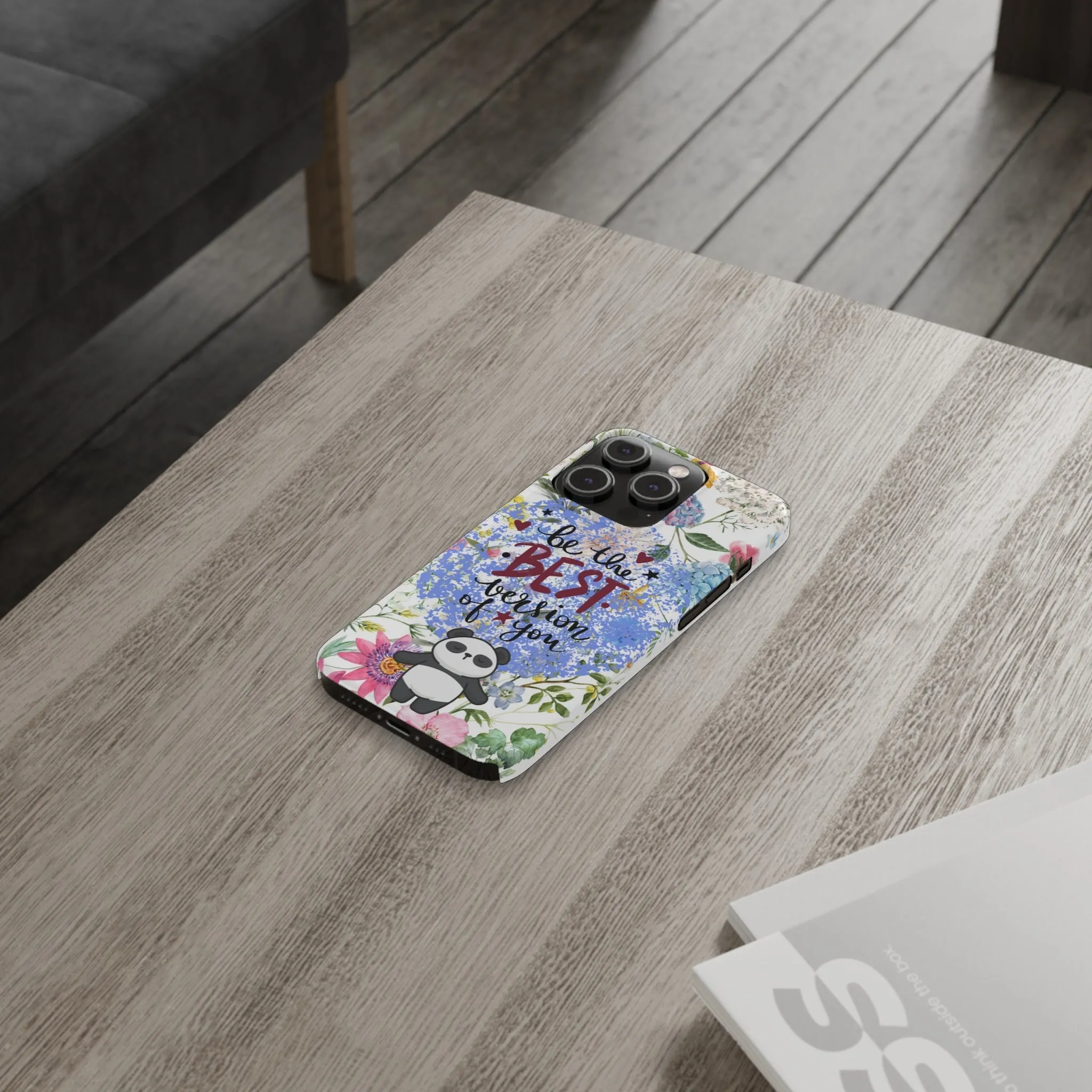Be The Best Version of You Panda Floral iPhone Slim Phone Case