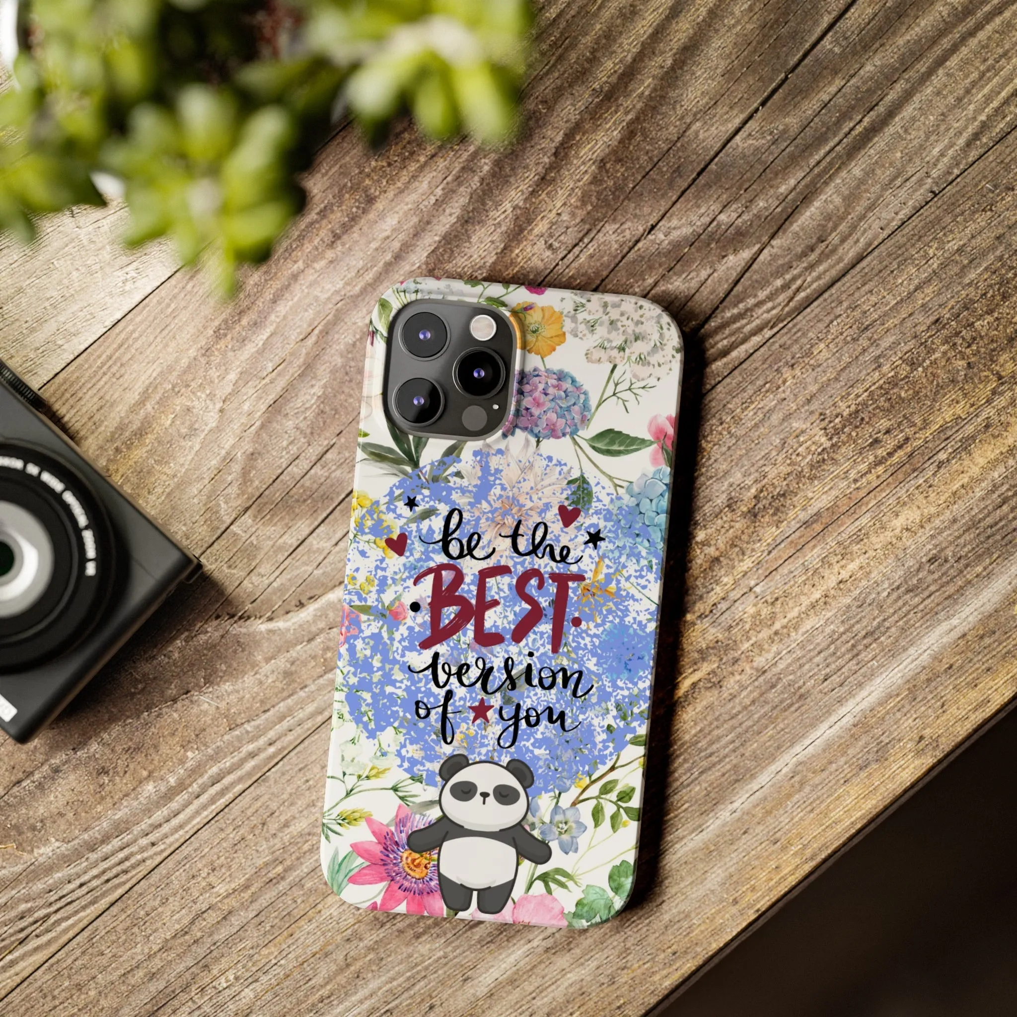Be The Best Version of You Panda Floral iPhone Slim Phone Case