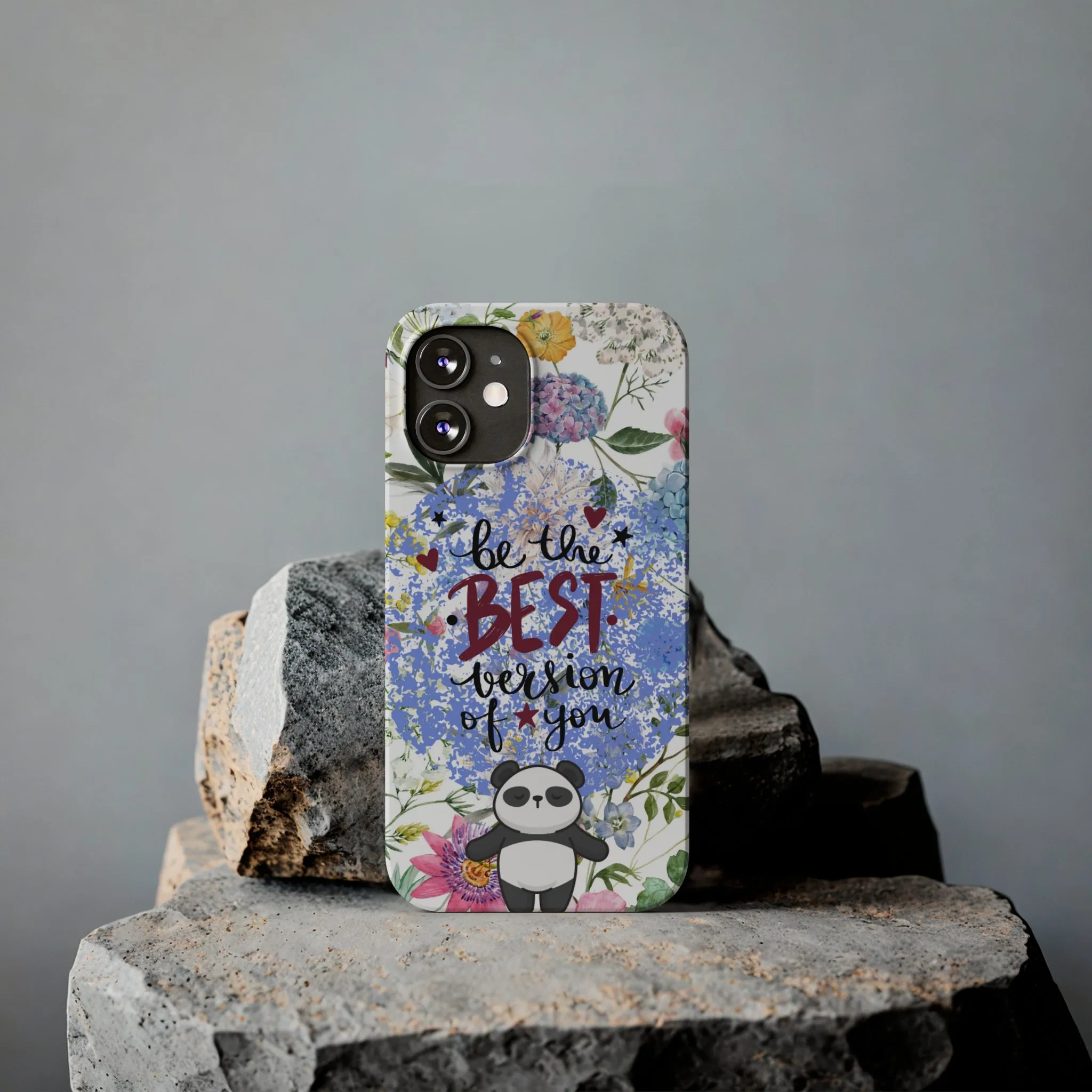 Be The Best Version of You Panda Floral iPhone Slim Phone Case