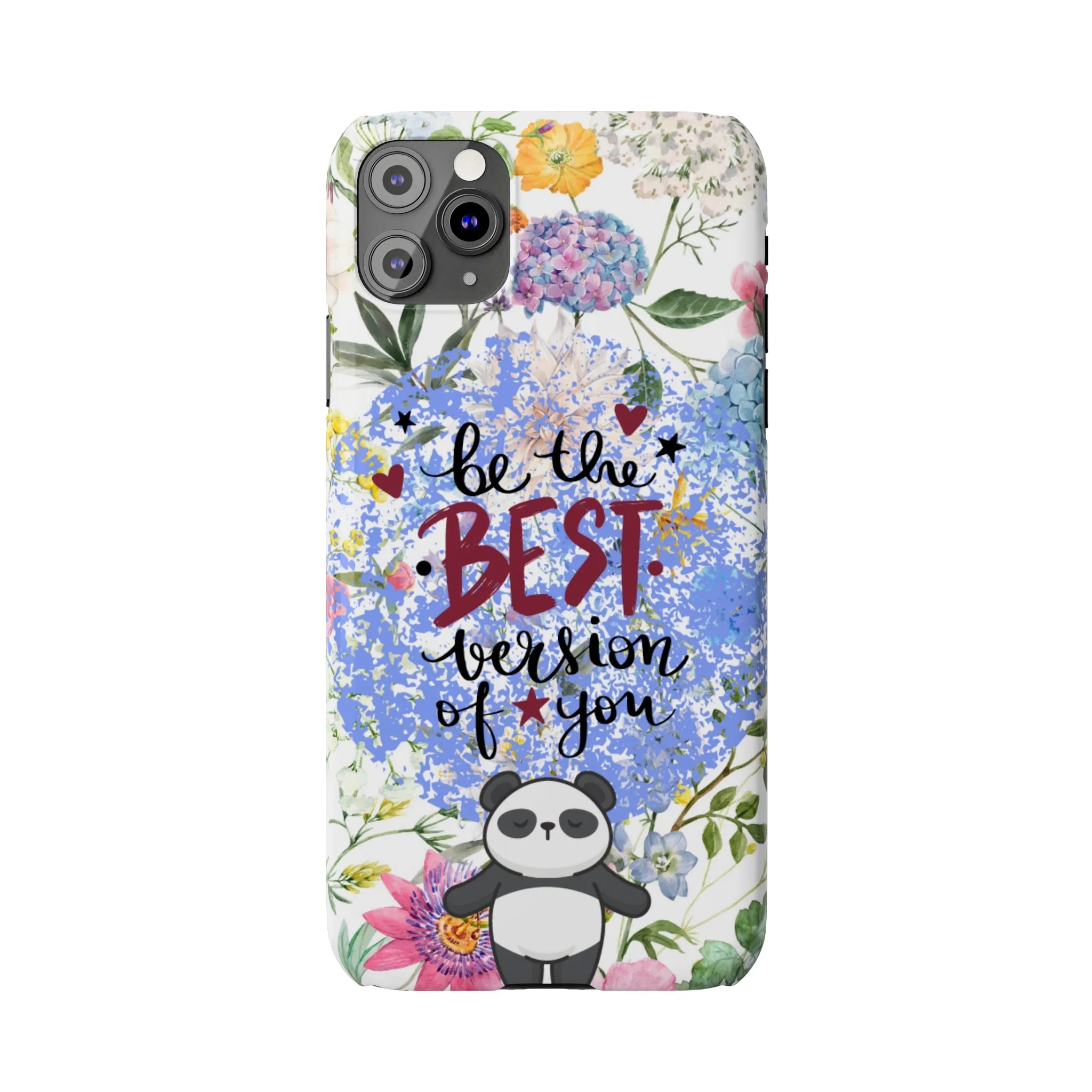 Be The Best Version of You Panda Floral iPhone Slim Phone Case