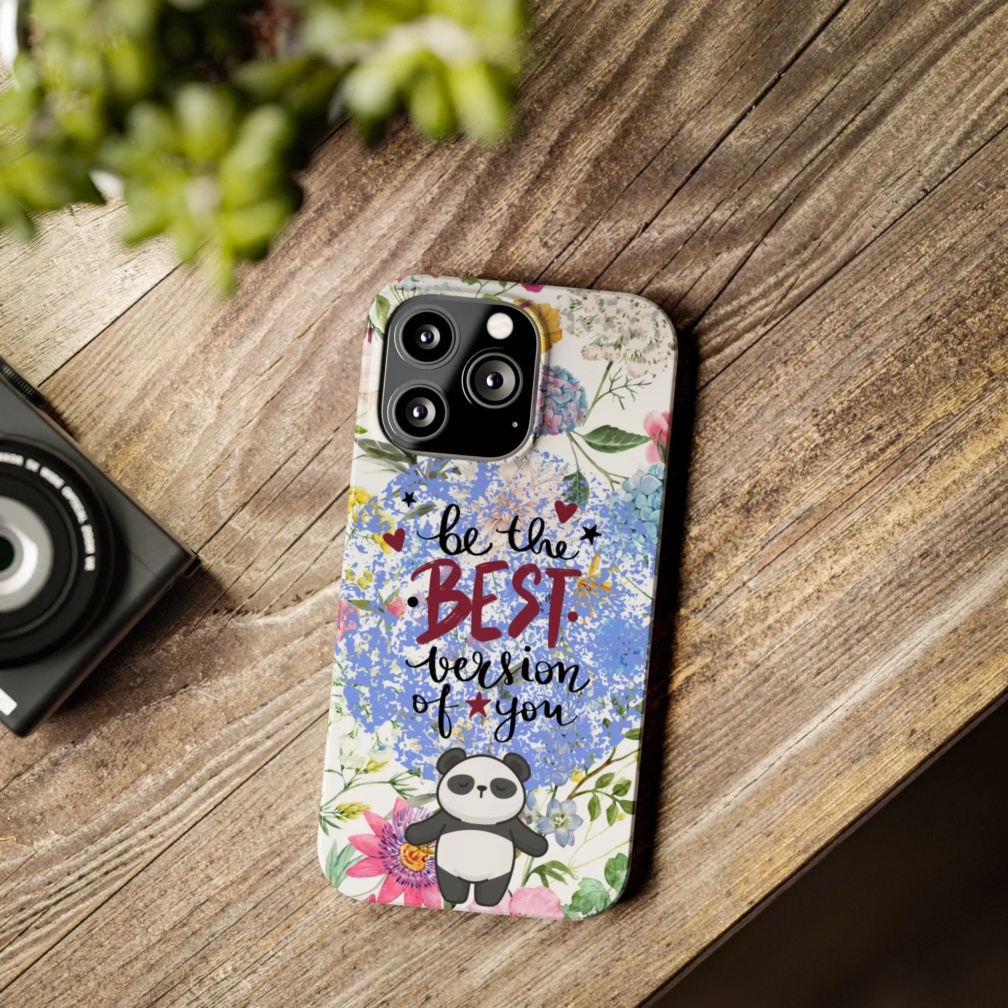 Be The Best Version of You Panda Floral iPhone Slim Phone Case