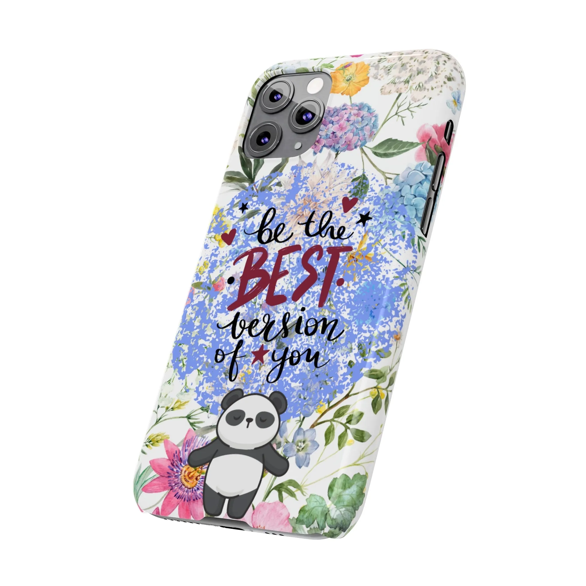 Be The Best Version of You Panda Floral iPhone Slim Phone Case