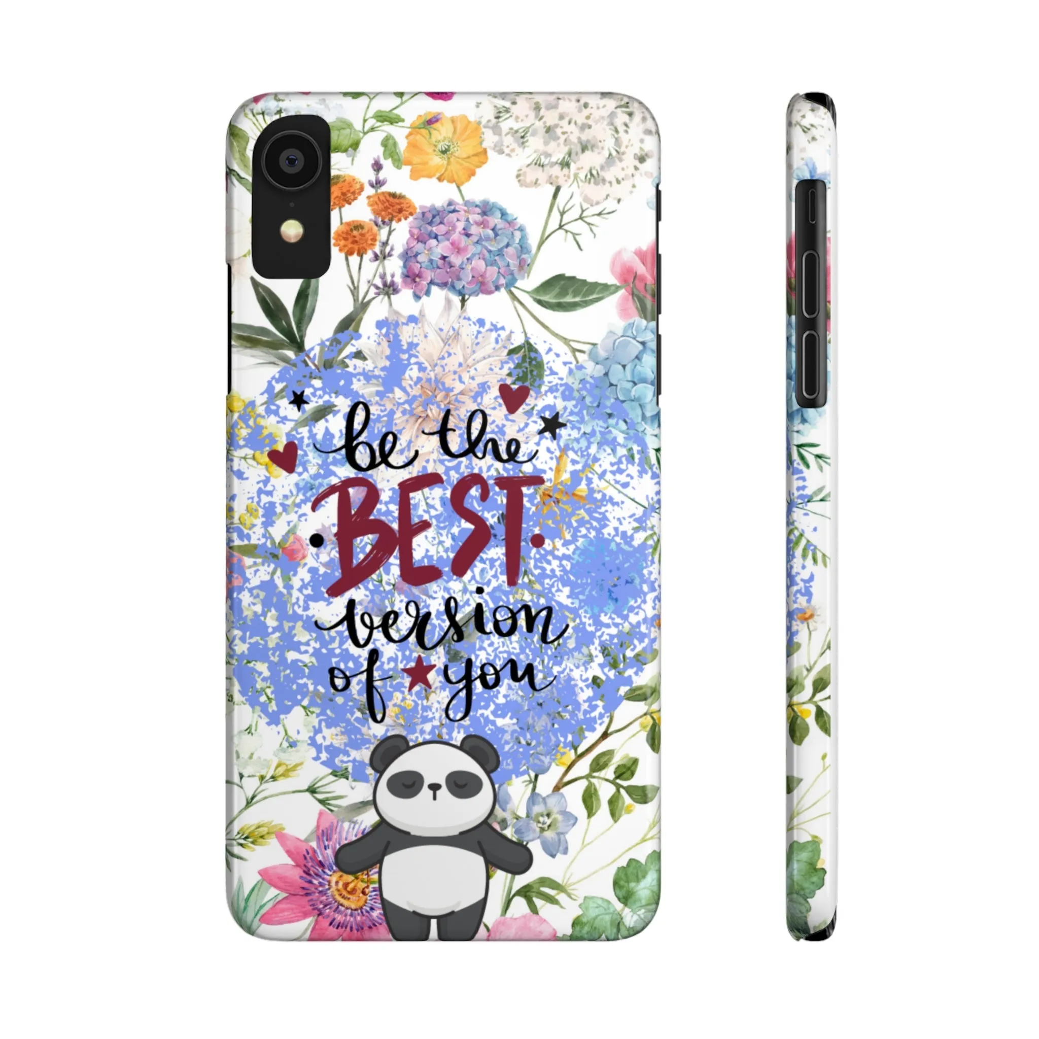 Be The Best Version of You Panda Floral iPhone Slim Phone Case