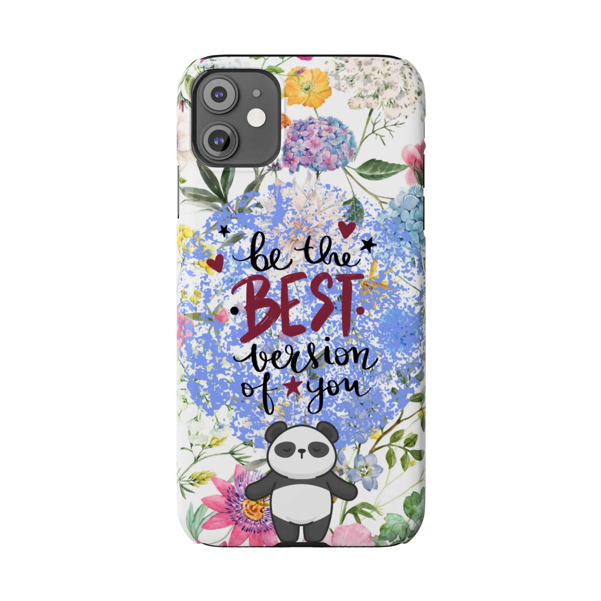 Be The Best Version of You Panda Floral iPhone Slim Phone Case