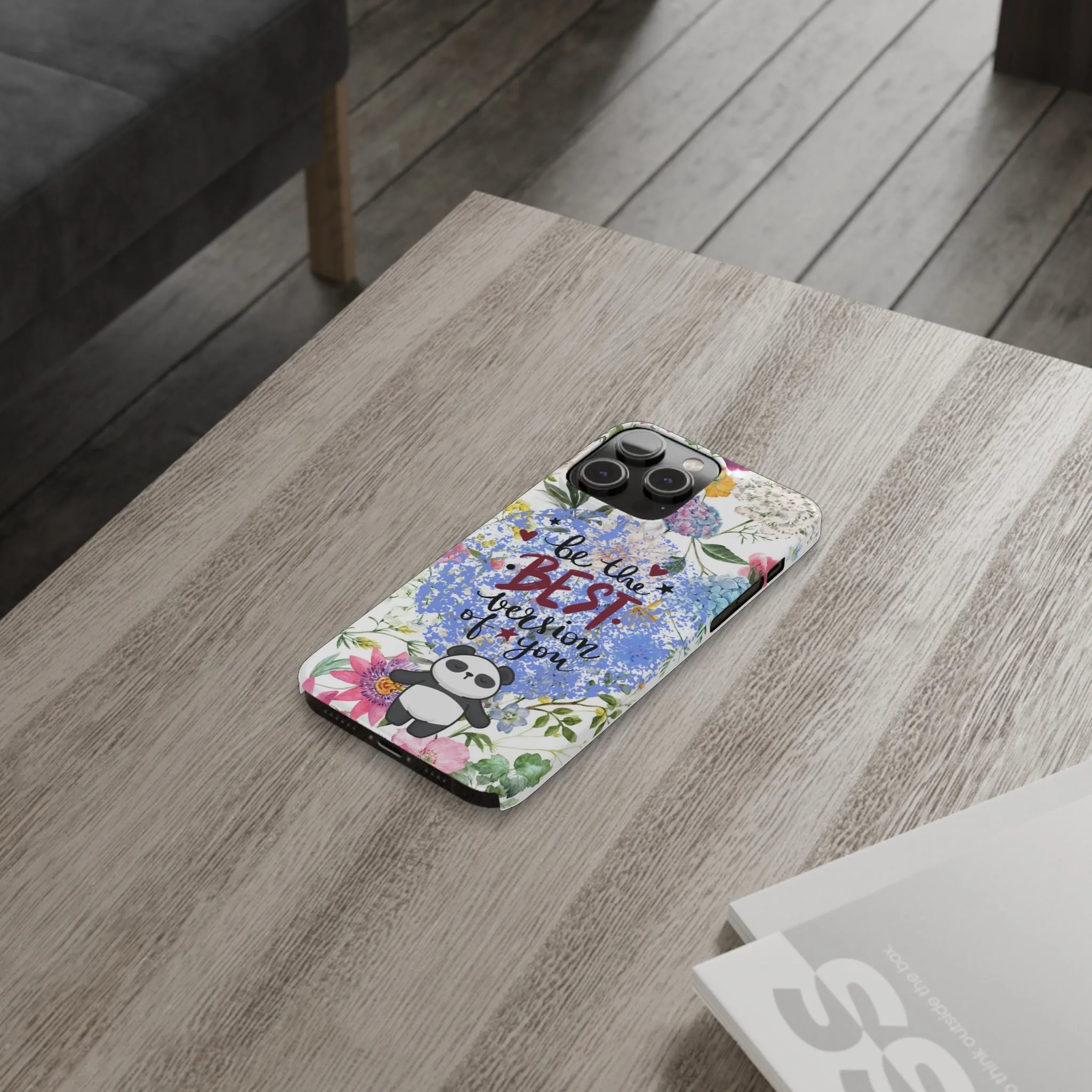 Be The Best Version of You Panda Floral iPhone Slim Phone Case