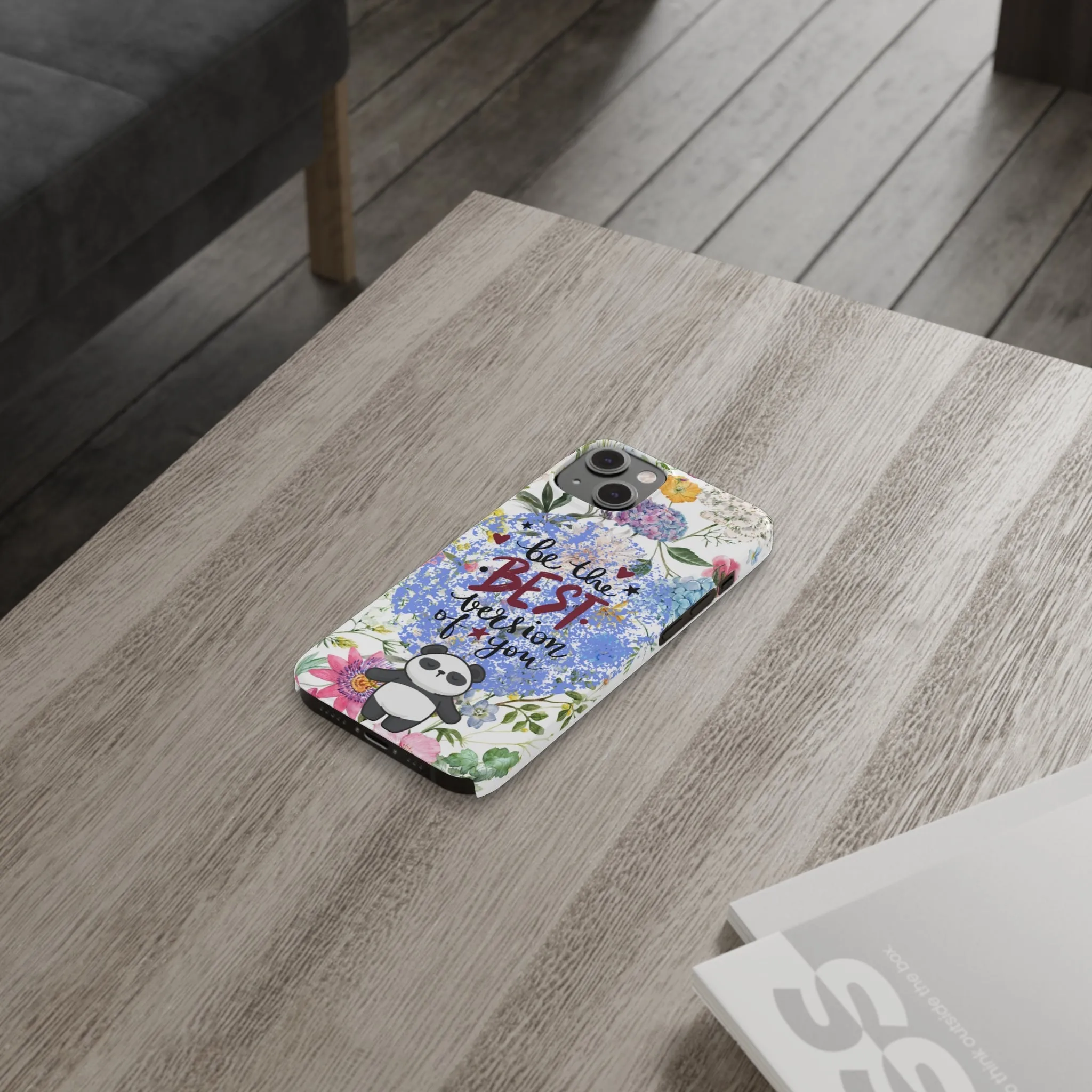 Be The Best Version of You Panda Floral iPhone Slim Phone Case