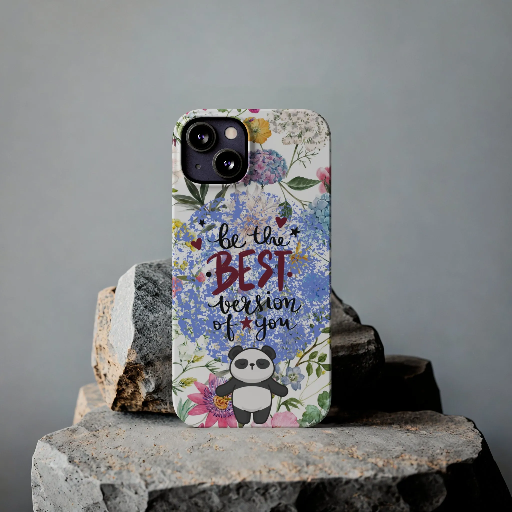 Be The Best Version of You Panda Floral iPhone Slim Phone Case