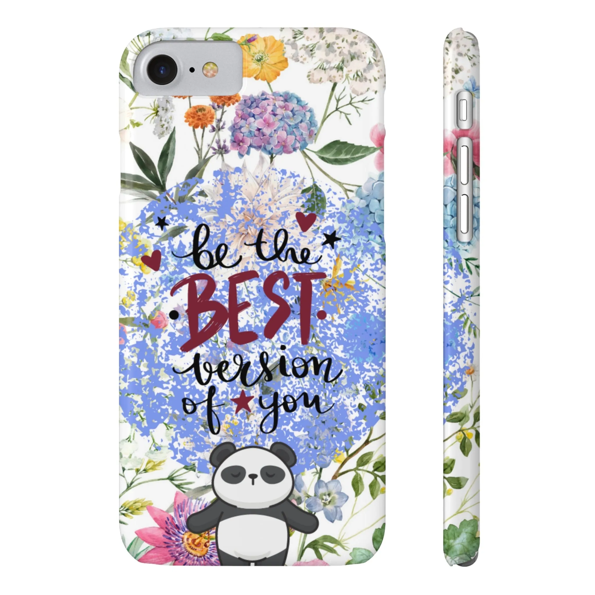 Be The Best Version of You Panda Floral iPhone Slim Phone Case