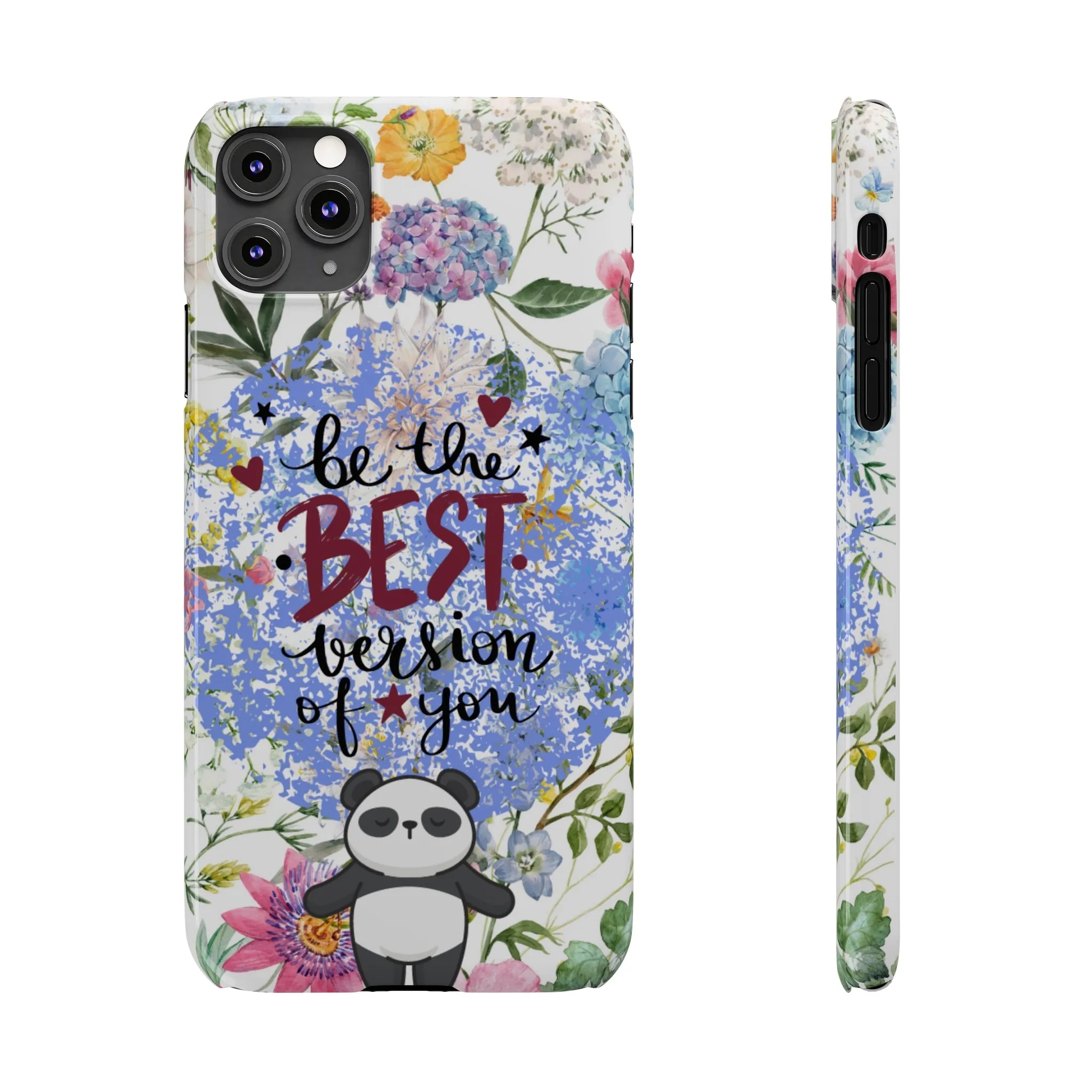 Be The Best Version of You Panda Floral iPhone Slim Phone Case