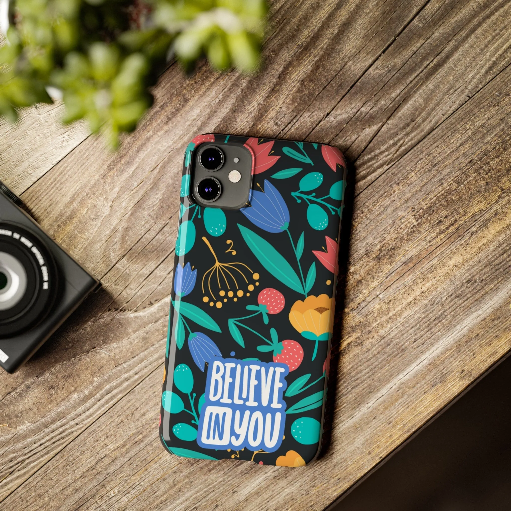 Believe In You Trendy Floral iPhone Slim Phone Case