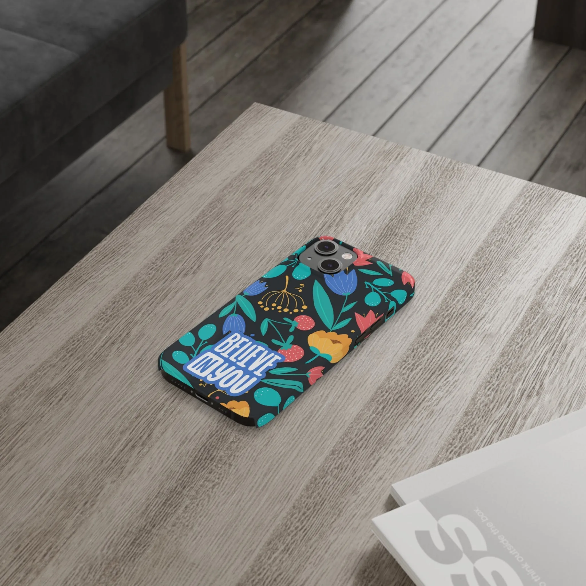 Believe In You Trendy Floral iPhone Slim Phone Case