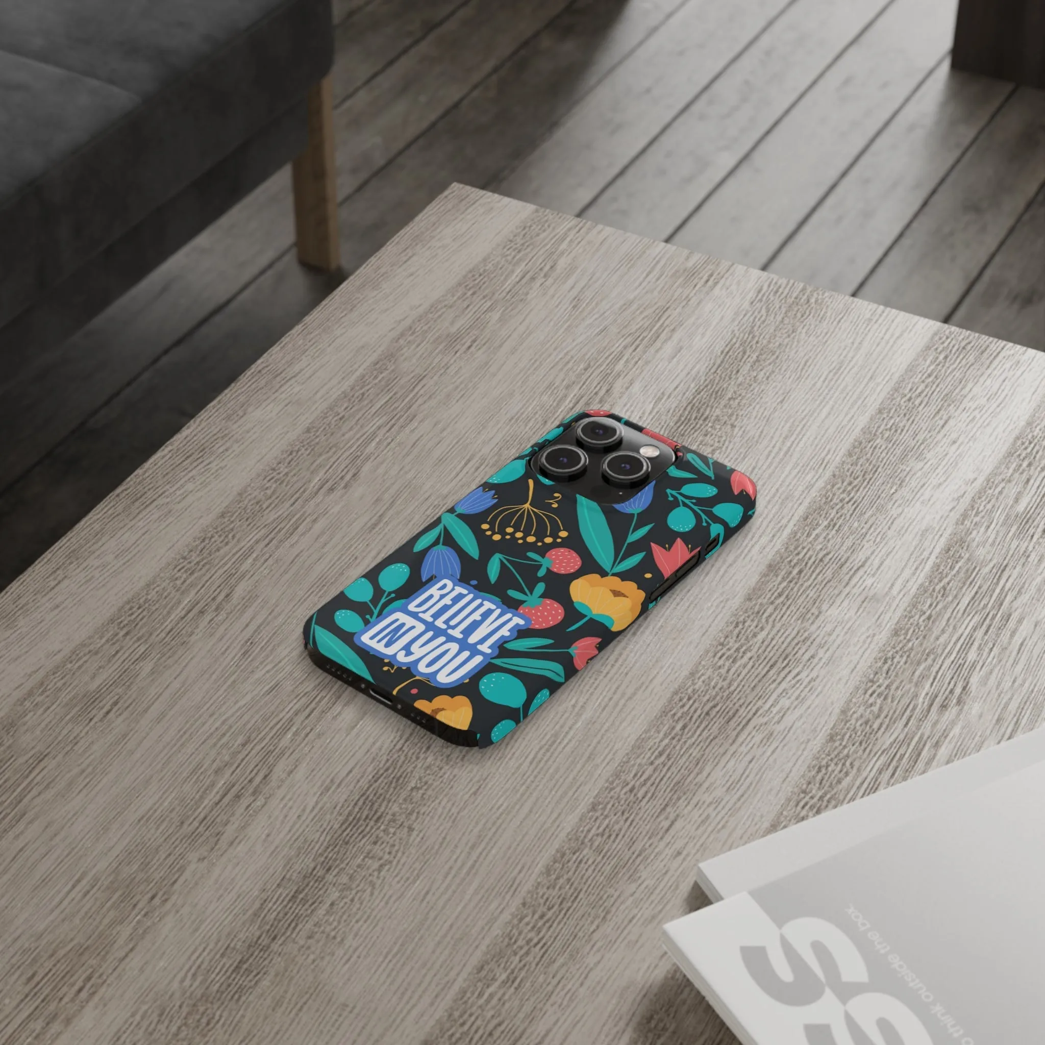 Believe In You Trendy Floral iPhone Slim Phone Case