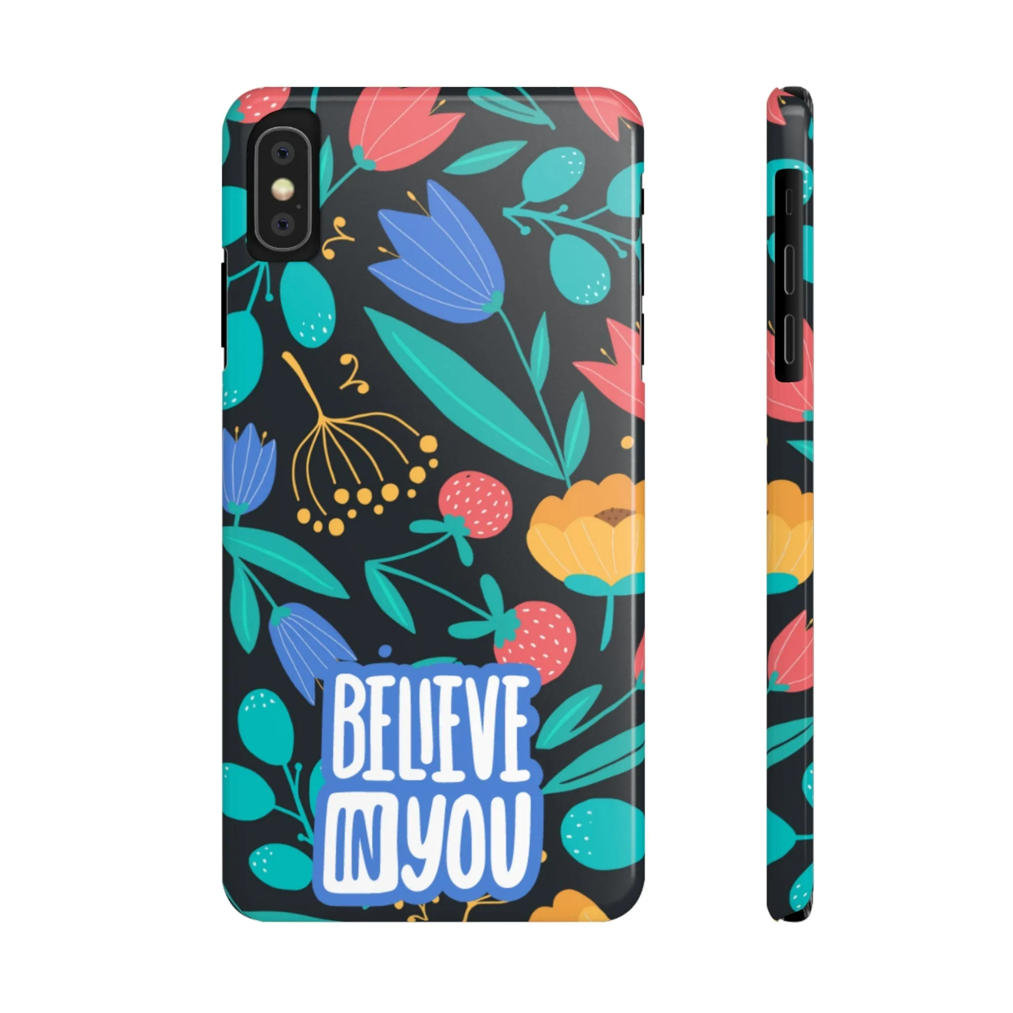 Believe In You Trendy Floral iPhone Slim Phone Case