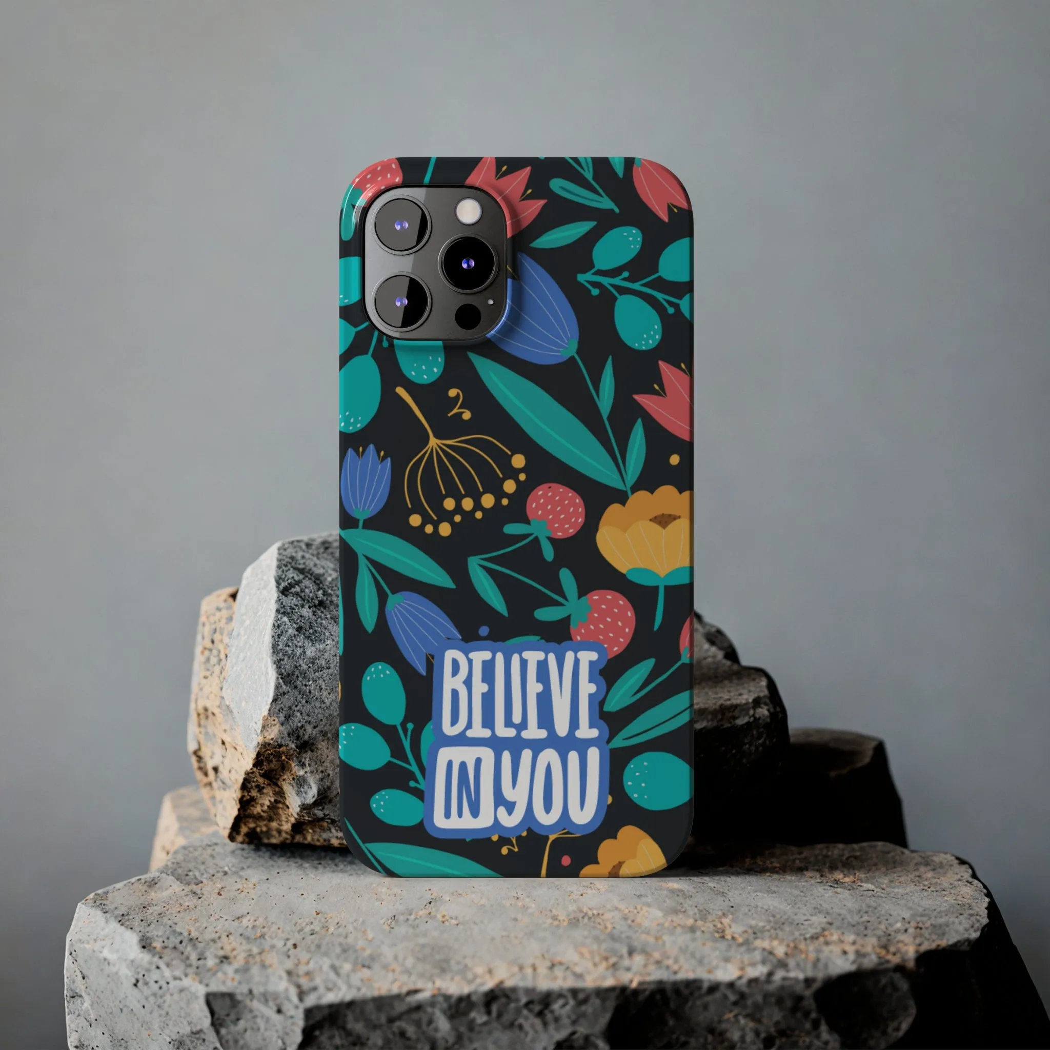 Believe In You Trendy Floral iPhone Slim Phone Case