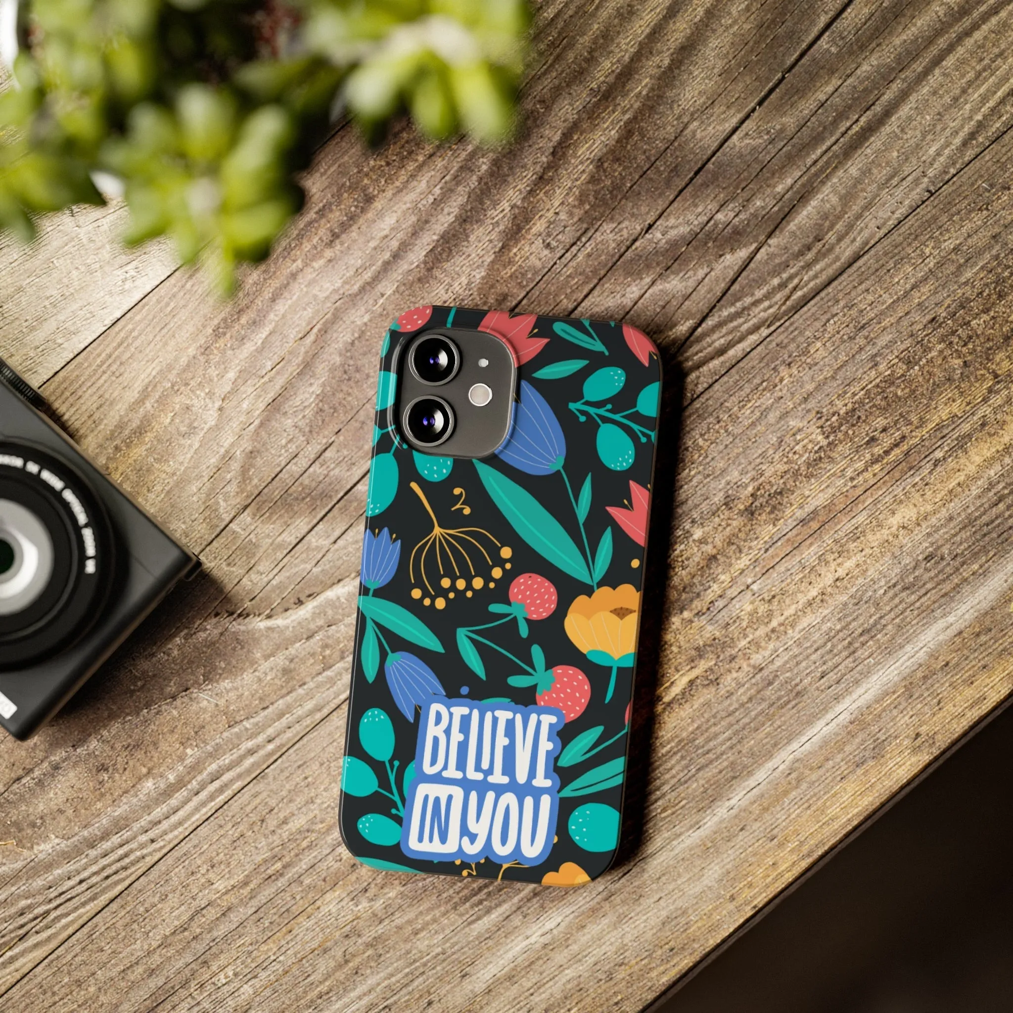 Believe In You Trendy Floral iPhone Slim Phone Case